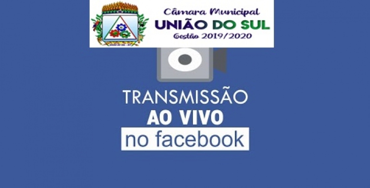 Câmara de União do Sul transmitirá Sessões ao vivo pela internet