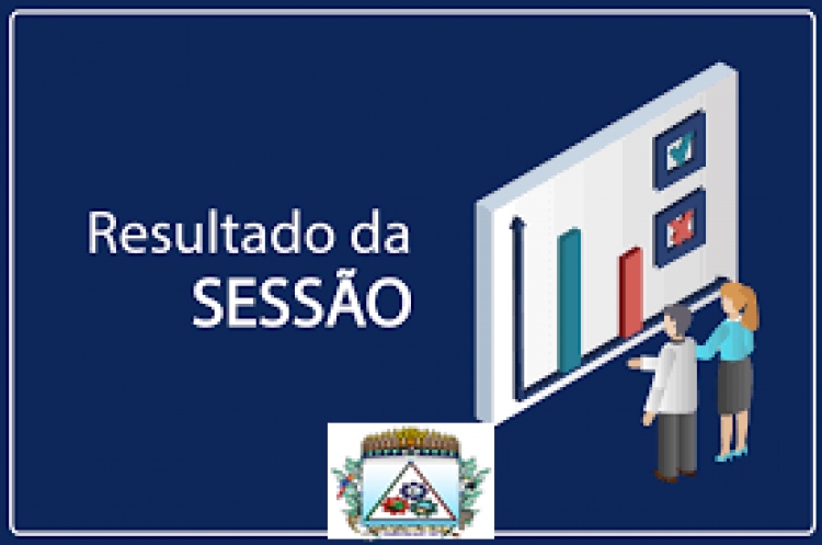 Resultado da 23ª e 24ª Sessões Ordinárias – Câmara Municipal de União do Sul-MT
